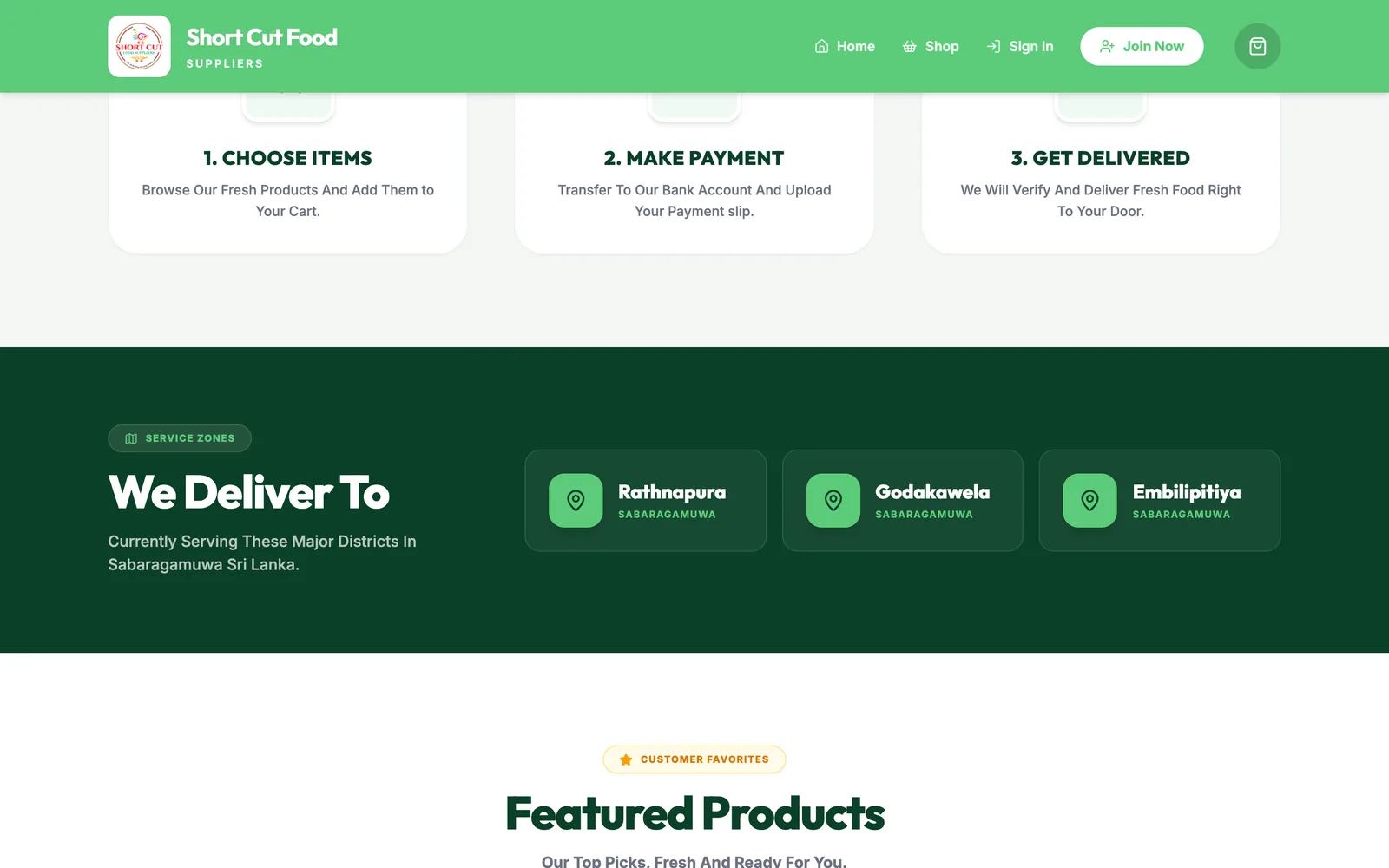The three-step how-it-works section — choose items, make payment, get delivered — above a delivery zones panel listing Rathnapura, Godakawela and Embilipitiya.